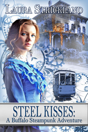 Steel Kisses -- Laura Strickland